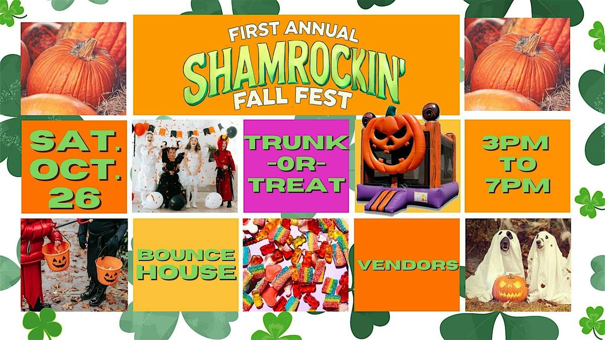 First Annual Shamrockin' Fall Festival