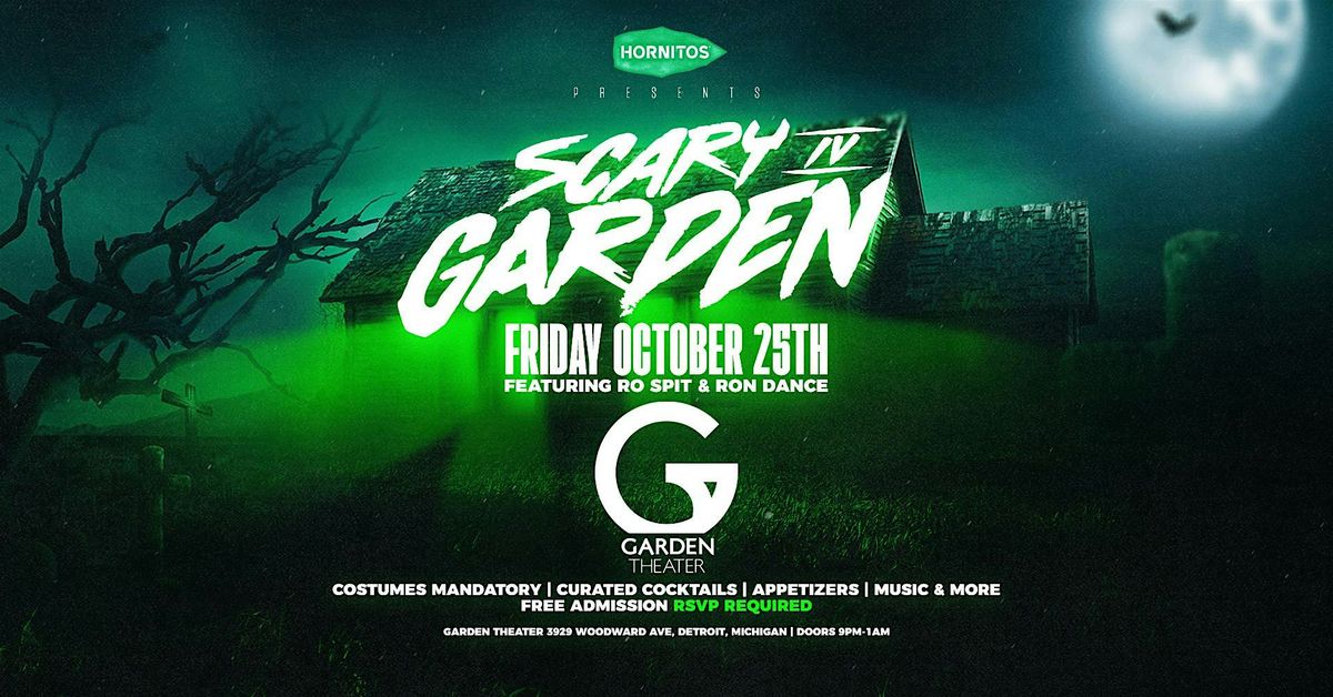 Scary Garden IV at the Garden Theater powered by Hornitos