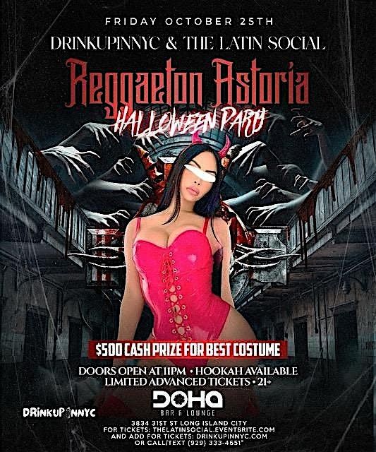 Reggaeton Astoria Halloween Party at Doha Bar Lounge| $500 CASH Prize