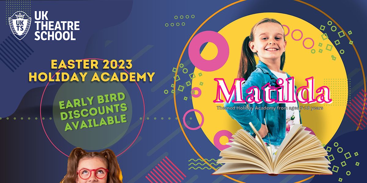 'Matilda' Themed Holiday Academy