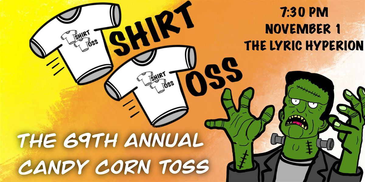 T Shirt Toss Presents the 69th Annual Candy Corn Toss