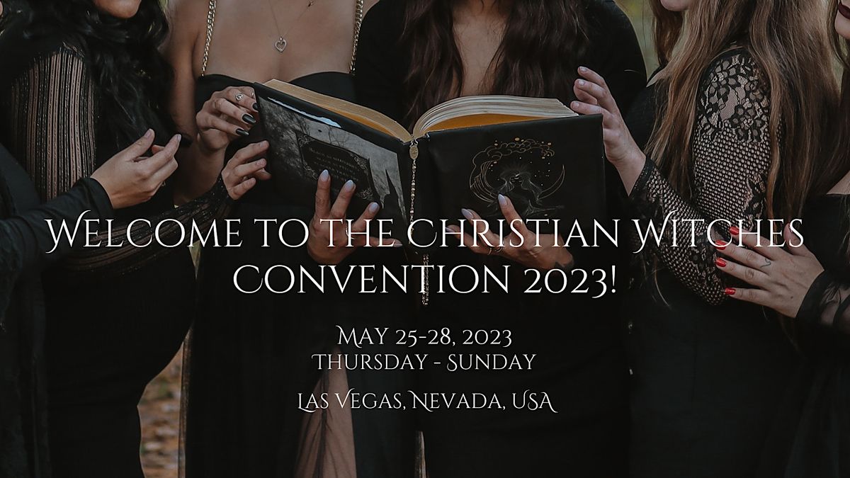 Christian Witches Convention 2023!