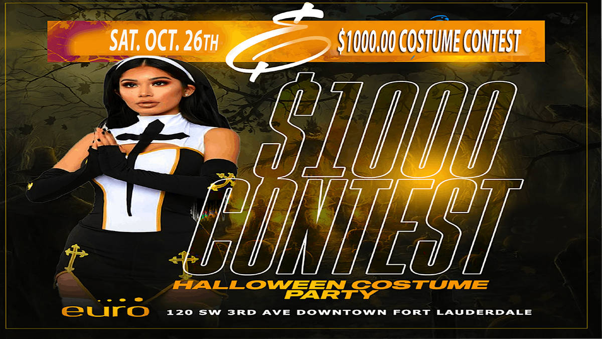 14TH Annual Halloween Costume Contest Party @ Club Euro $1000.00 Cash Prize