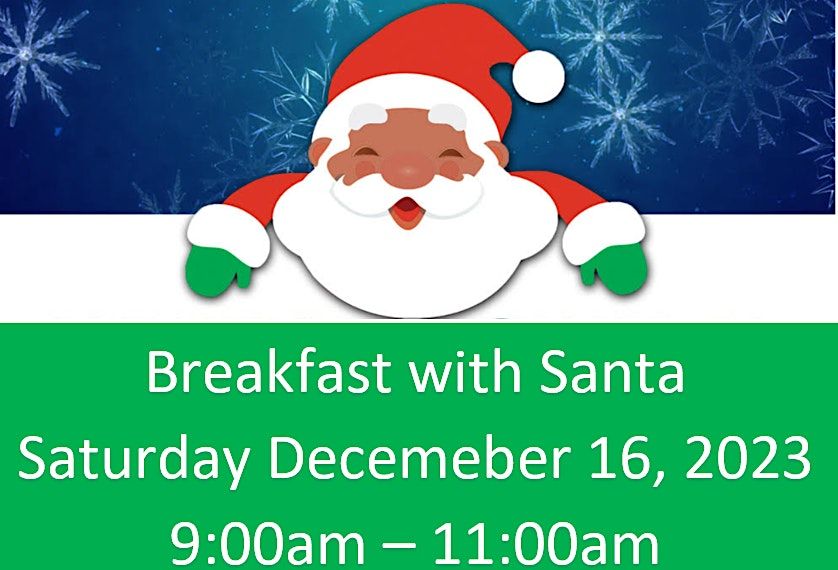 Childrens Christmas Party Breakfast with Santa American Legion Glenarden Post 275, Lanham, MD