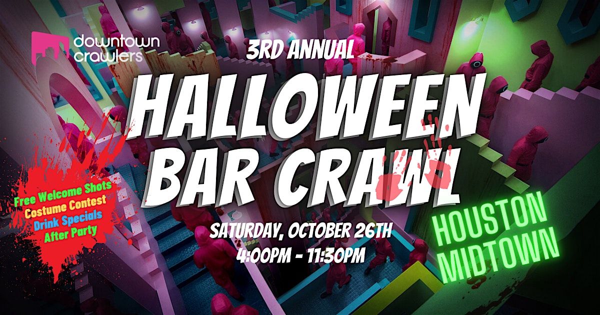 Halloween Bar Crawl 10\/26 - Houston (Midtown)