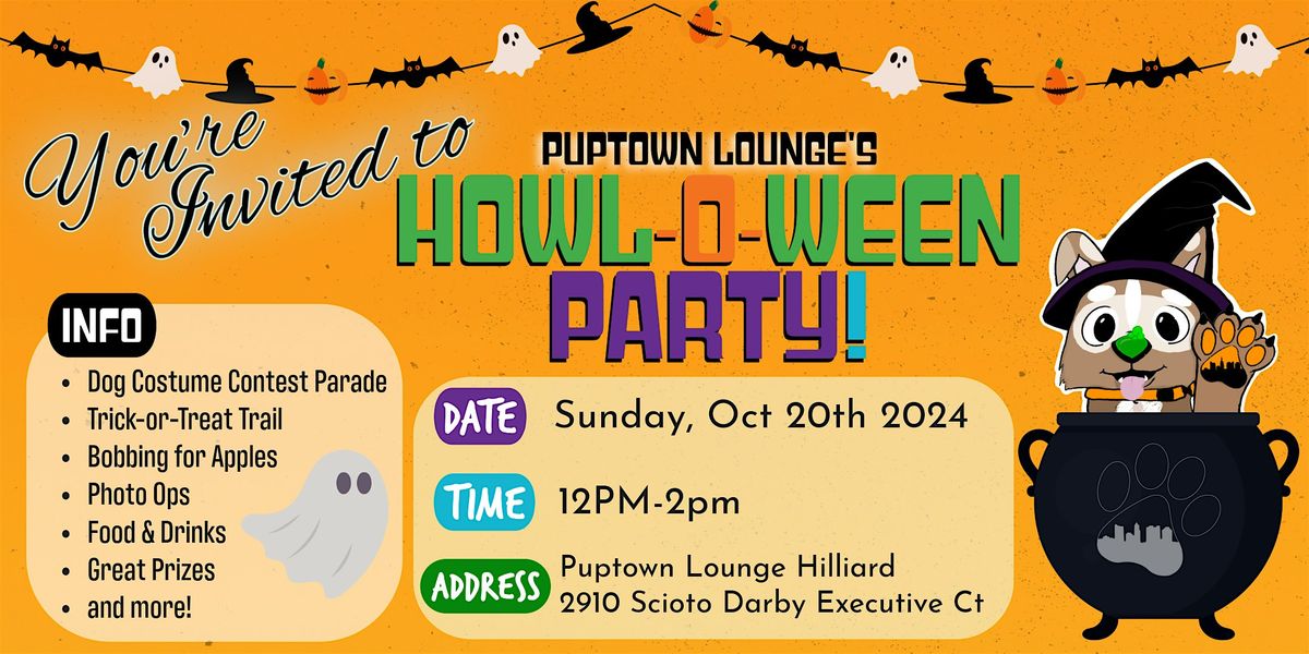 Puptown Lounge Howl-O-Ween Party at Hilliard!