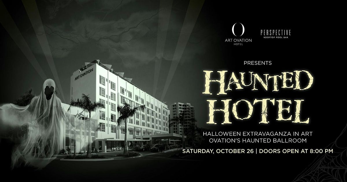 Art Ovation's "Haunted Hotel" Halloween