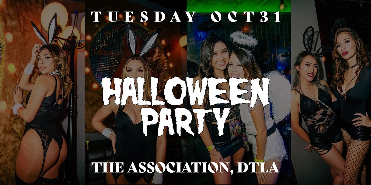 Halloween in DTLA The Association The Association, Los Angeles, CA