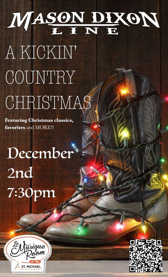 Mason Dixon Lines "Kickin Country Christmas" Le Musique Room and