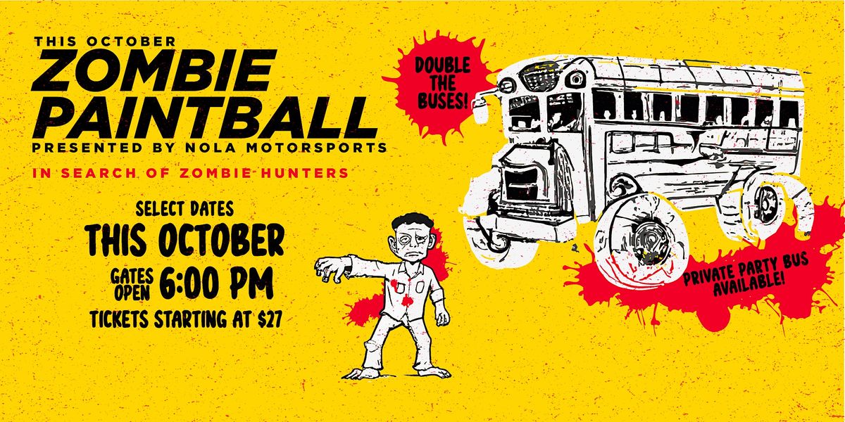 Zombie Paintball NOLA Motorsports Park, Avondale, LA October 30, 2023