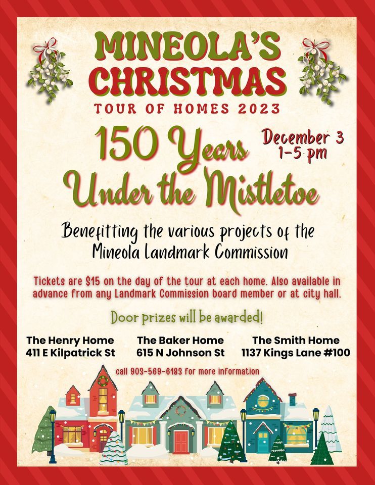 Mineolas Christmas Tour of Homes 150 Years Under the Mistletoe