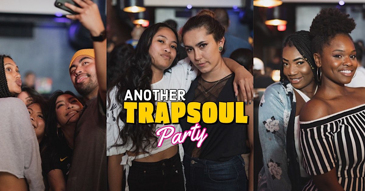 TrapSoul Sunday Day Party Hello Stranger Hello Stranger, Oakland