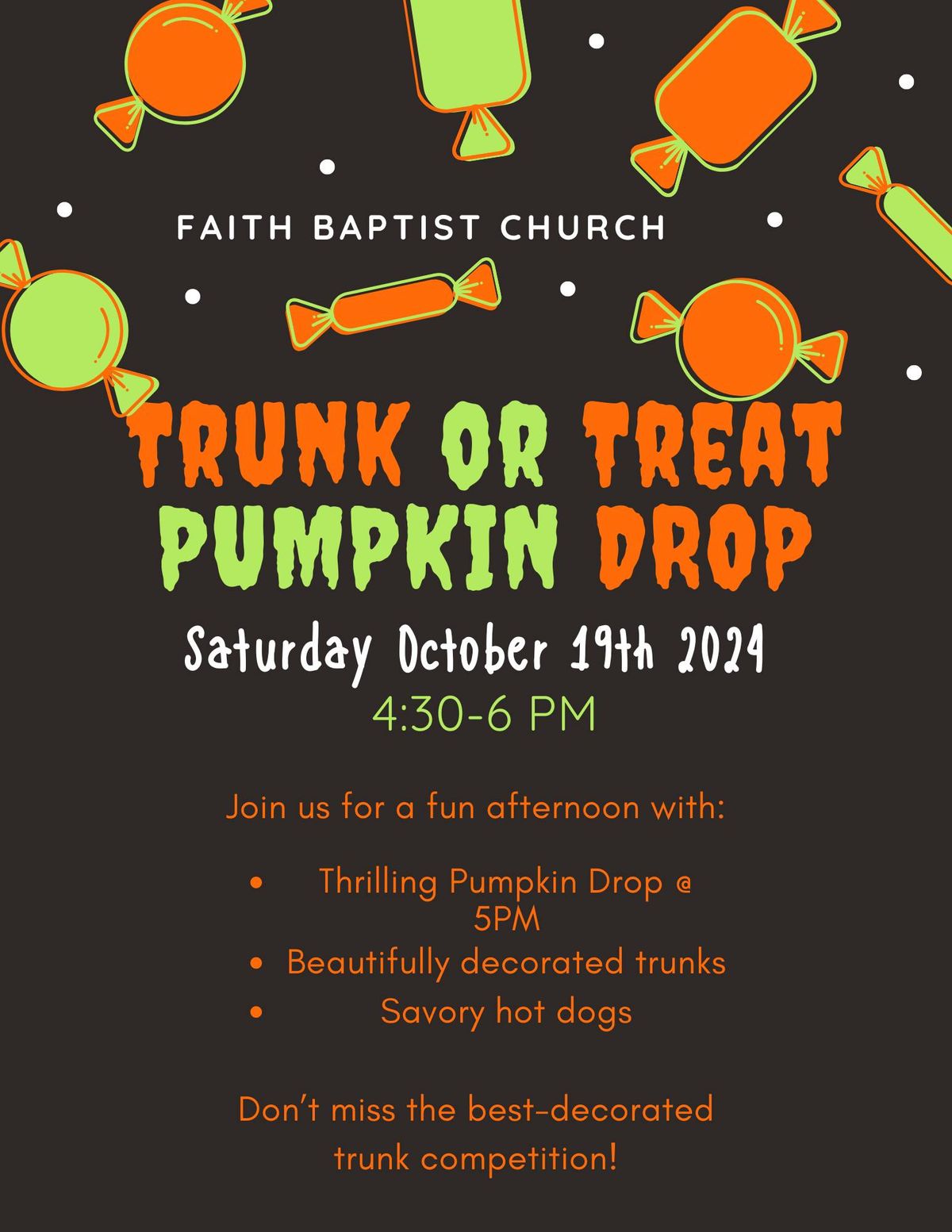 TRUNK OR TREAT AND PUMPKIN DROP!