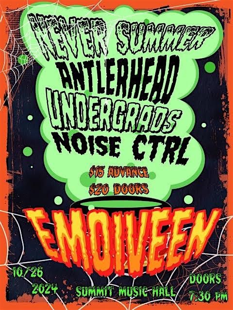 EMOWEEN ft. Never Summer, Undergrads, Noise Ctrl, Antlerhead @ The Summit