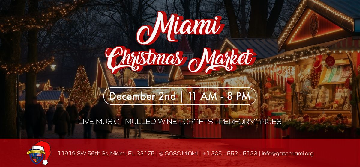 Miami Christmas Market 2023 GermanAmerican Social Club, Miami, FL