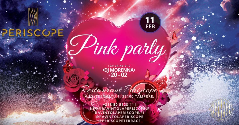 Valentine´s Pink Party | Ravintola Periscope, Tampere, ES | February 11 to  February 12