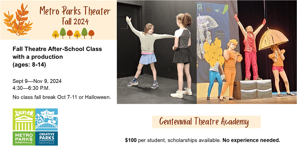 Centennial Theatre Academy - Fall 2024 After-School Class