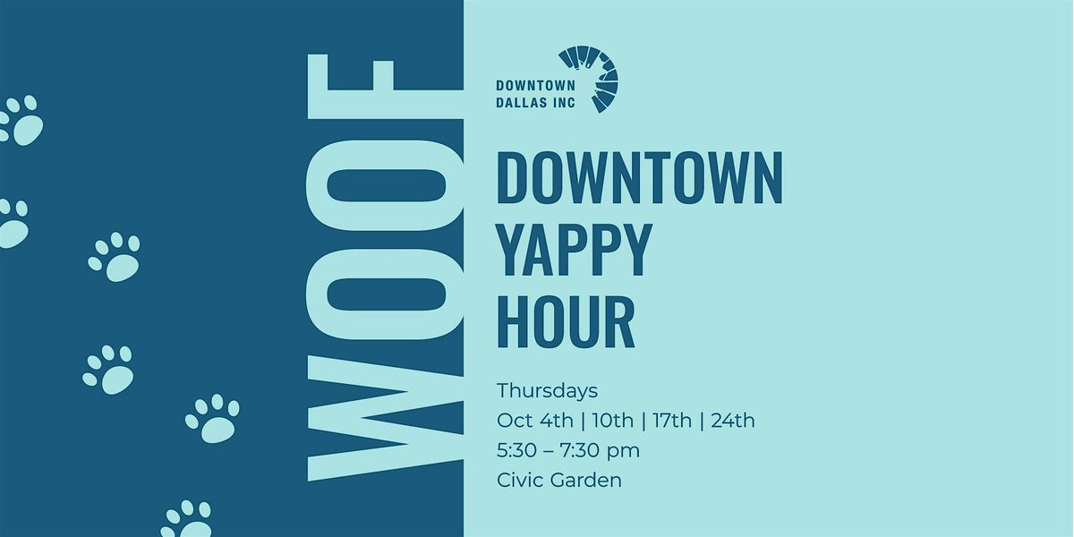 Downtown Yappy Hour Series