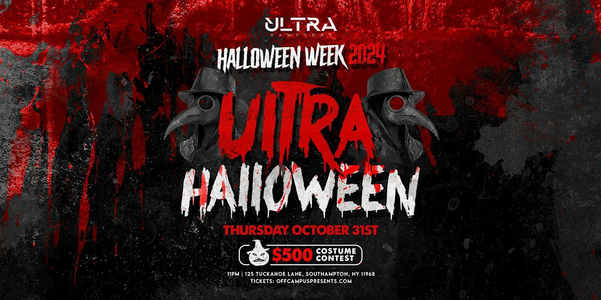 HALLOWEEN WEEK @ ULTRA SOUTHAMPTON (18+)