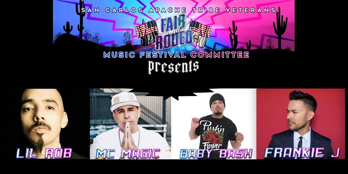 SCAT Music Fest Presents: MC Magic, Baby Bash, Lil Rob and Frankie J |  Apache Gold Casino & Resort, San Carlos, AZ | November 12, 2022