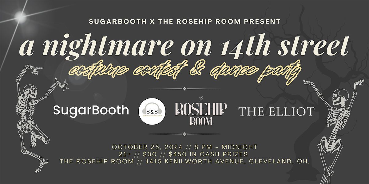 SugarBooth x The Rosehip Room Present: A Nightmare on 14th Street