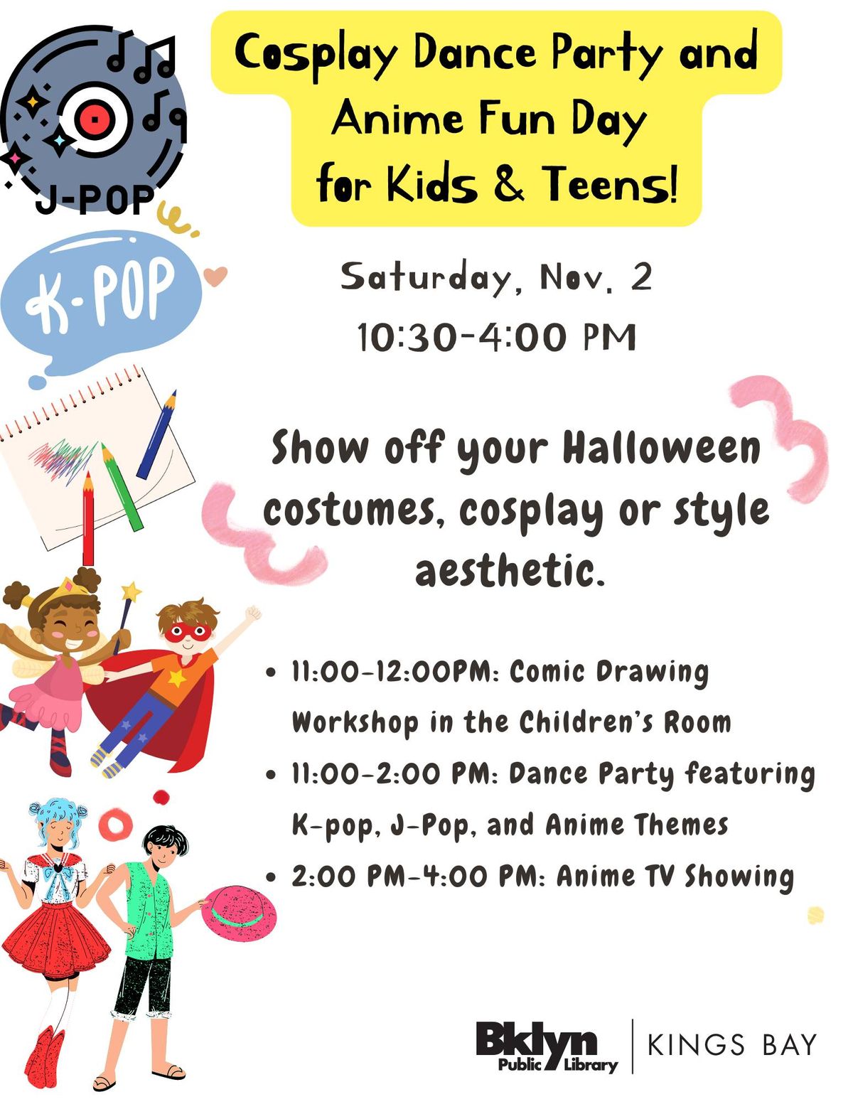 Cosplay Dance Party and Anime Fun Day for Kids & Teens!