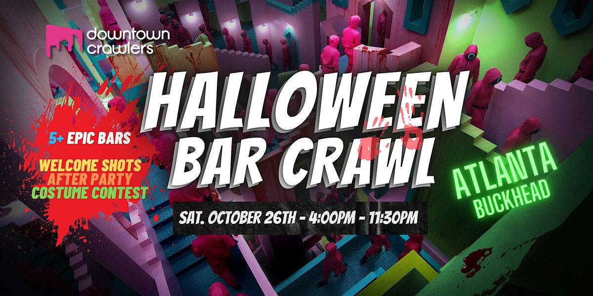 Halloween Bar Crawl 10\/26 - Atlanta (Buckhead)