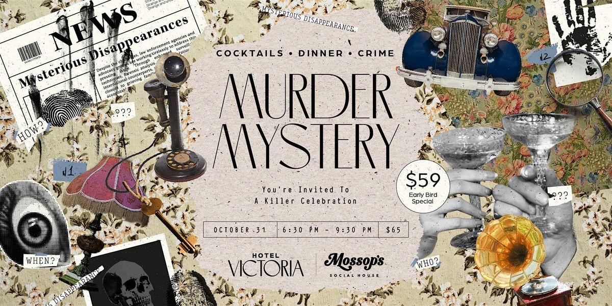 1920s Era M**der Mystery Dinner Presented by Mossop\u2019s Social House