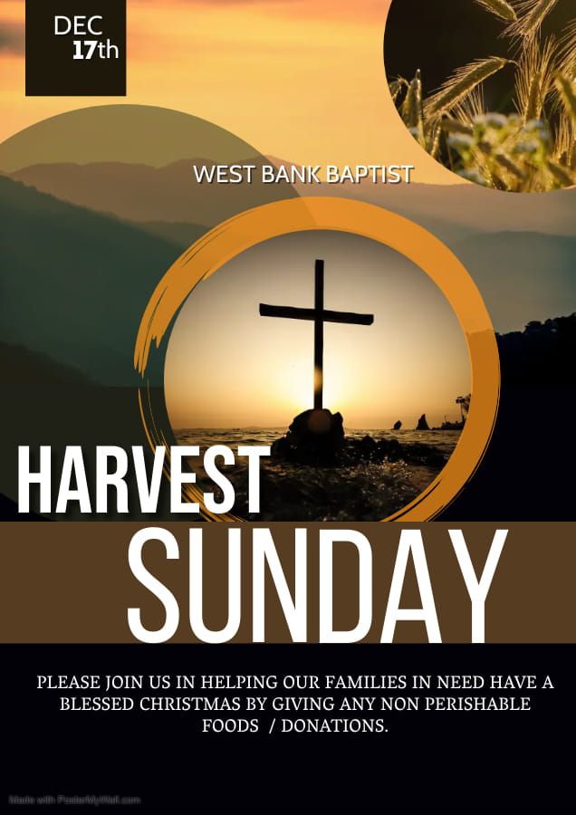 Harvest Sunday West Bank Baptist Church, East London, EC December