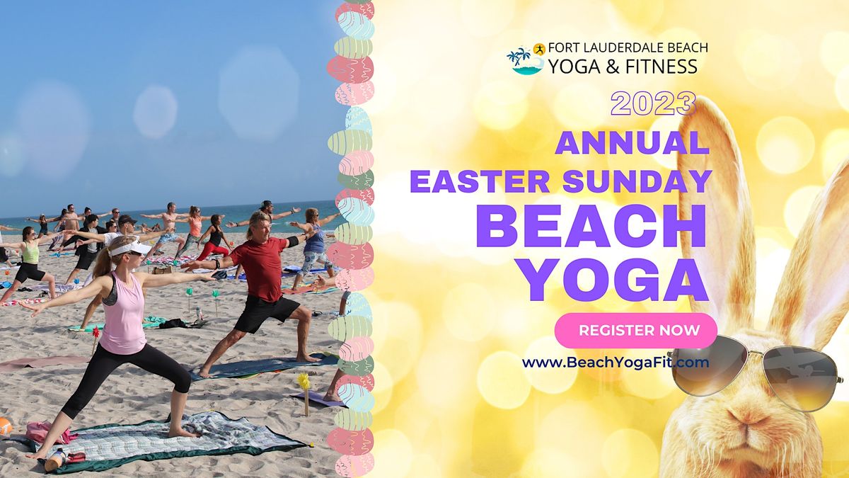 A Special Easter Sunday Beach Yoga Flow - Annual Favorite Since 2008