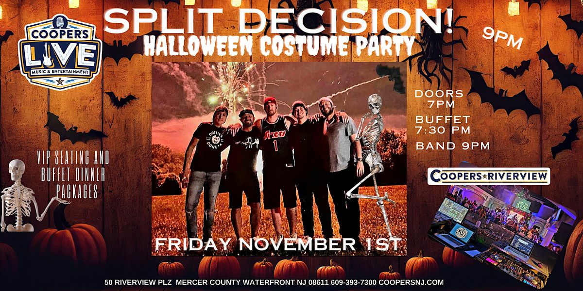 Split Decision Band Halloween Party At Cooper's Riverview!  Dinner and Show