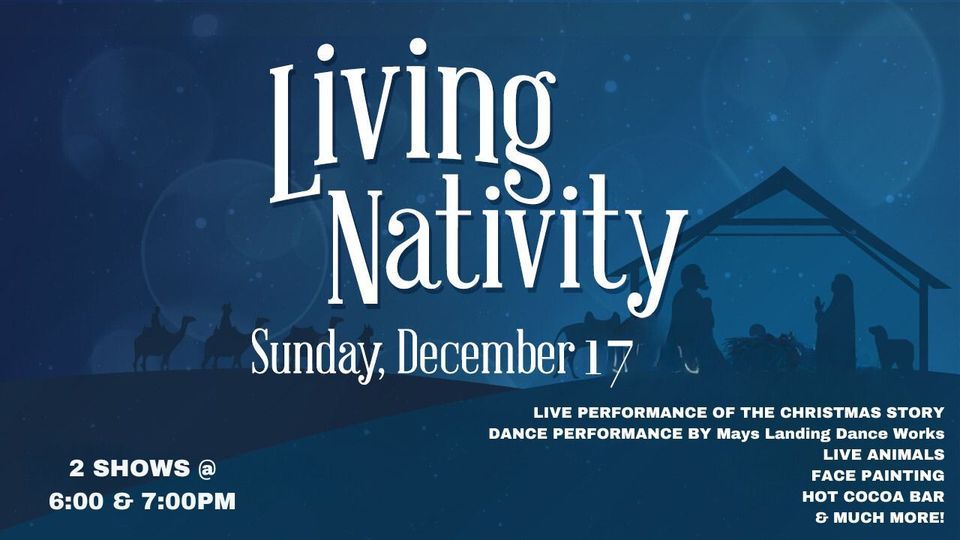 Living Nativity Lakewood Chapel, Mays Landing, NJ December 17, 2023