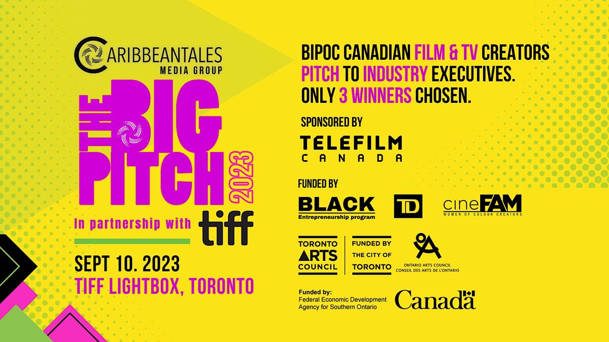 The Big Pitch at TIFF presented by CTMG