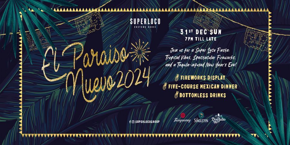 El Paraiso Nuevo 2024 Countdown 2024 Customs House Super Loco   E5d01e5e98cd4fa2305a2901bef3d9de2533307b821731ab928f3bf68b12e6ae Rimg W960 H480 Gmir 