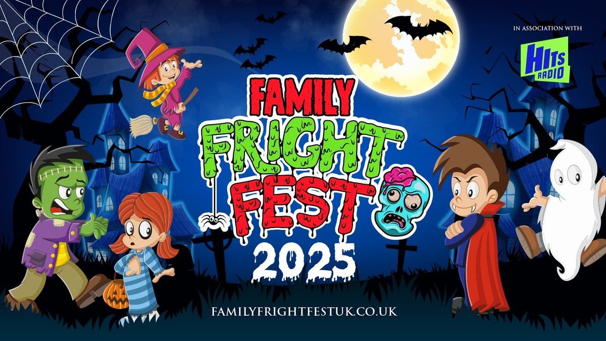 Family Fright Fest - Sun 26th Oct