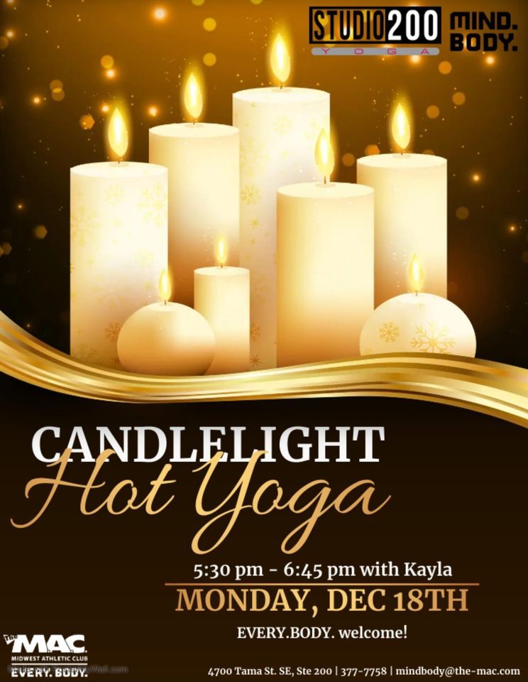 Candlelight Hot Yoga Studio 200 Yoga, Cedar Rapids, IA December 18