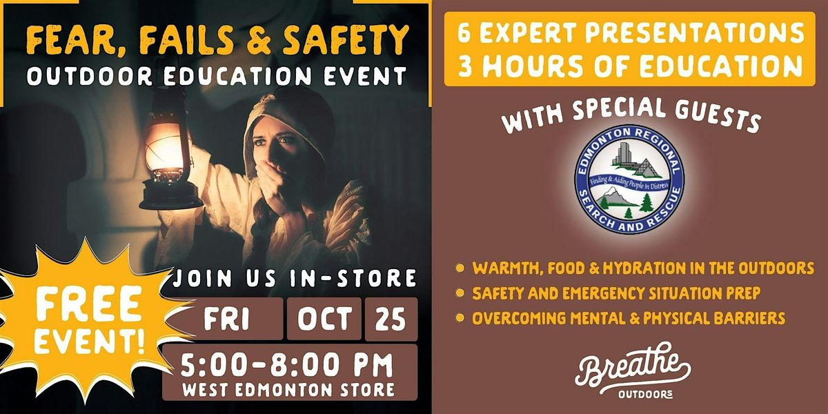 FREE EVENT: Fear, Fails & Safety Outdoor Education on Oct 25 in Edmonton!