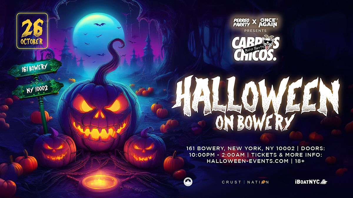 Halloween on Bowery - Open Format Dance Party & Experience