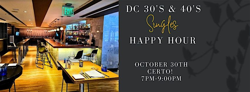 DC 30's & 40's Singles Happy Hour