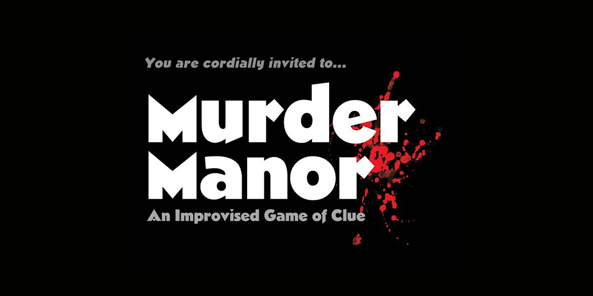 M**der Manor