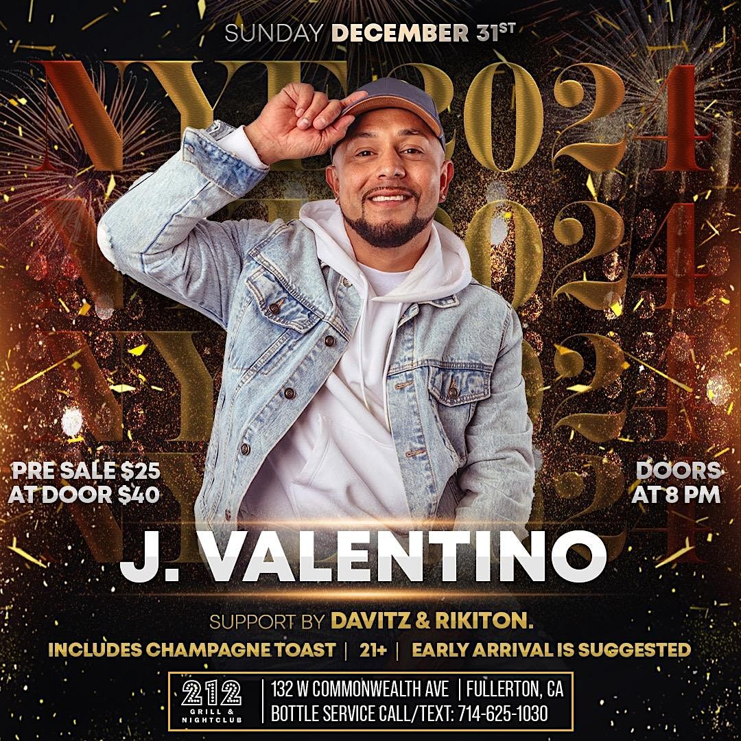NYE 2024 with J Valentino 212 Grill & West Commonwealth