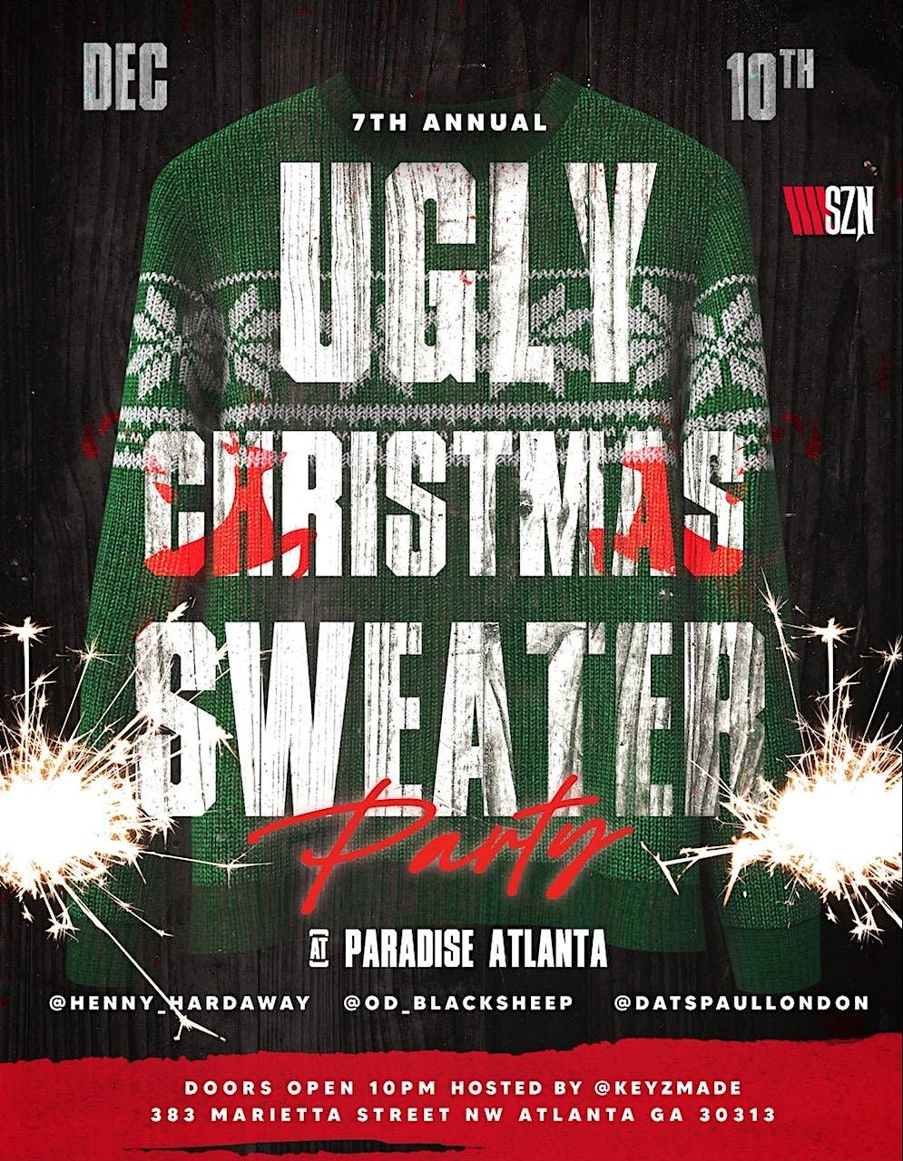 7th Annual Ugly Christmas Sweater Party!!!