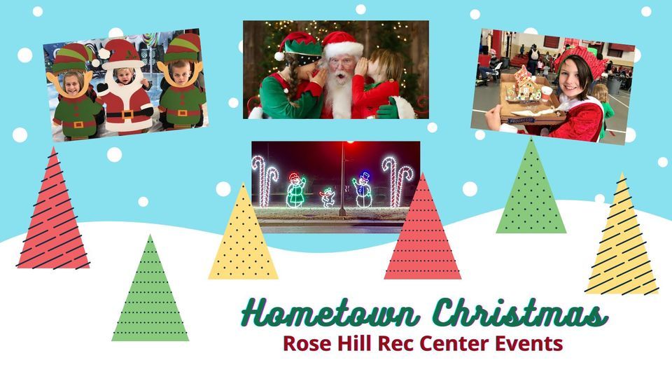 Hometown Christmas Rec Center Events Rose Hill Recreation Commission