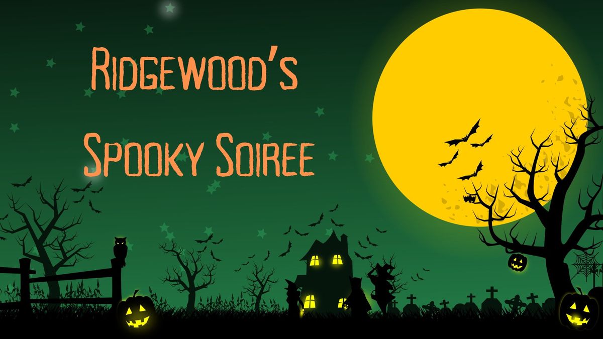 Ridgewood's Spooky Soiree