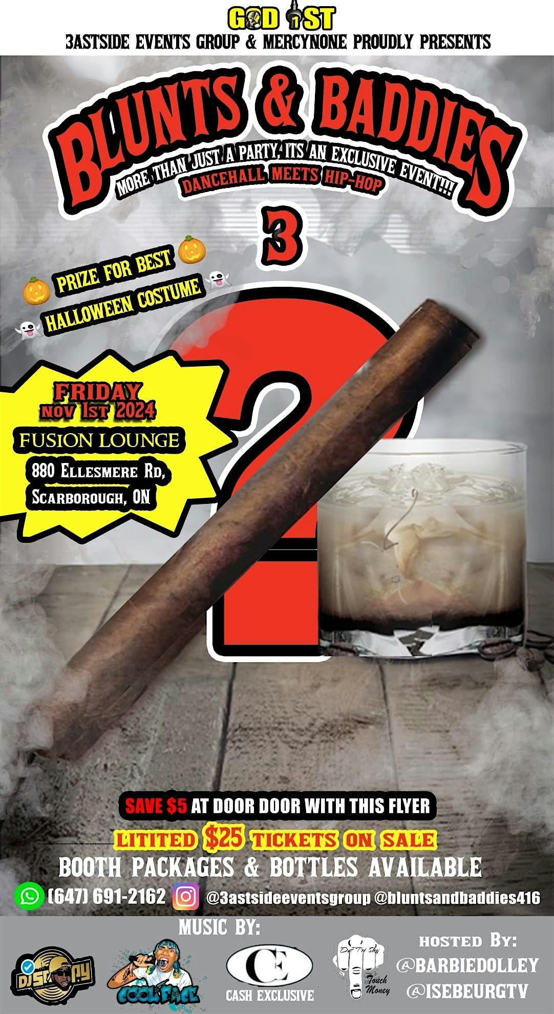 BLUNTS & BADDIES 3 \u201cDANCEHALL MEETS HIP-HOP\u201d (THE HALLOWEEN EDITION)