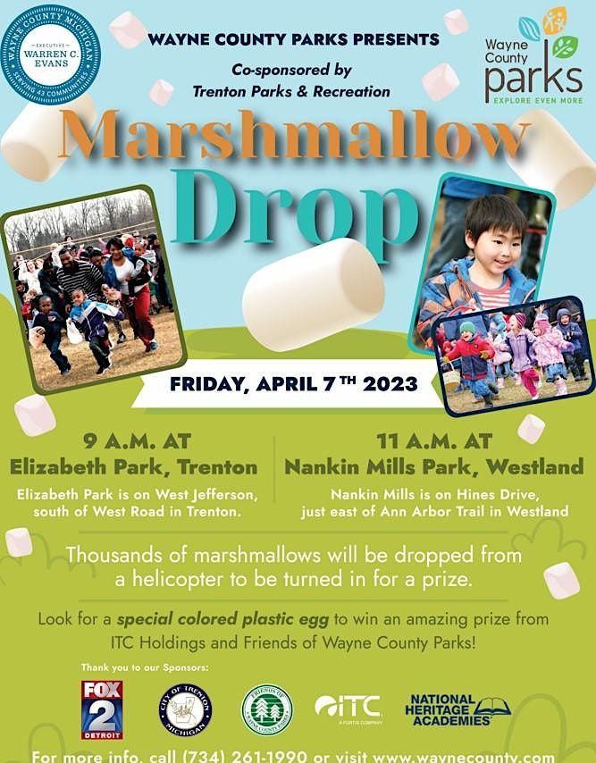 Marshmallow Drop!! Elizabeth Park, Trenton, MI April 7, 2023