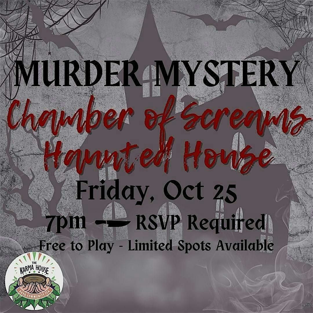 M**der Mystery: Chamber of Screams- Haunted House