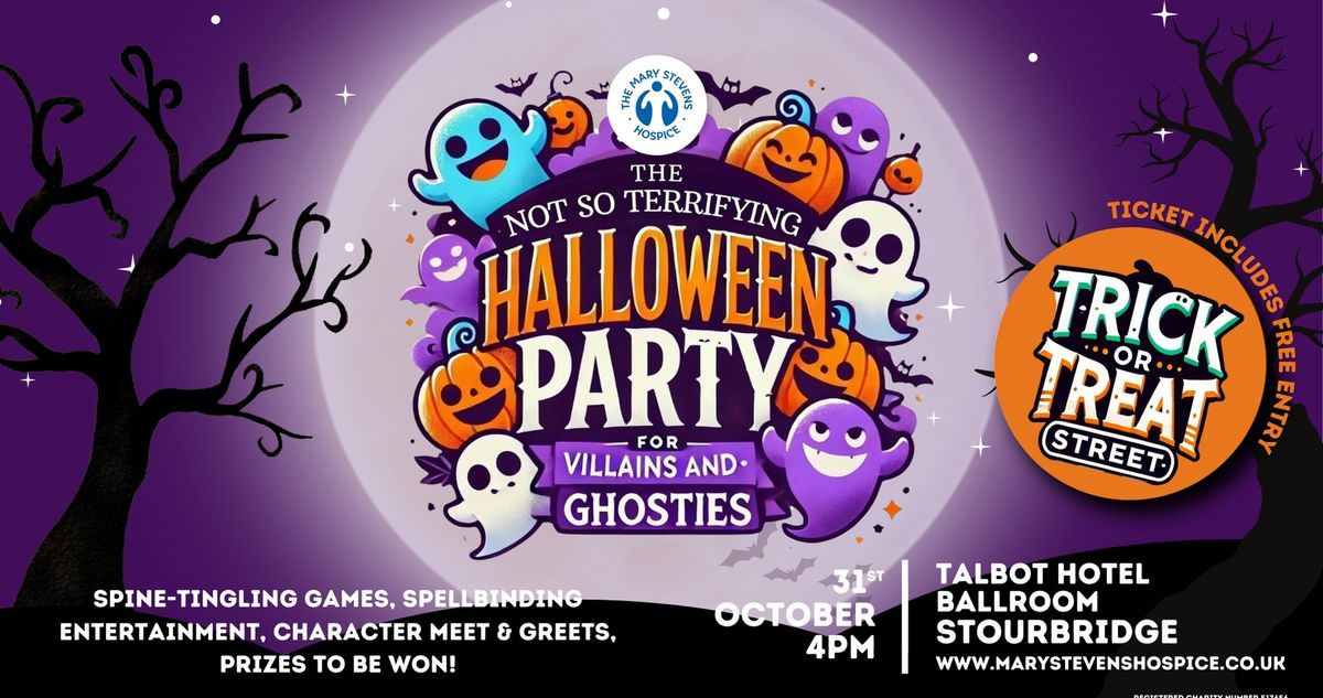 The Not So Terrifying Halloween Party: For Villains and Ghosties!