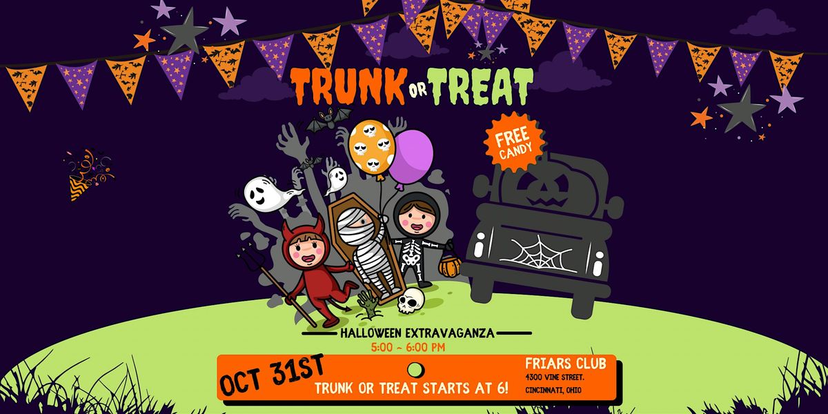 Friars Club: Trunk or Treat