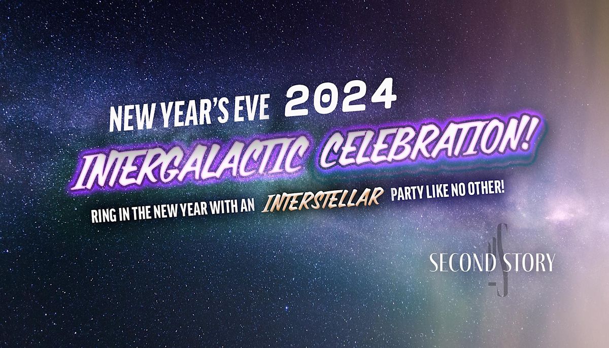 New Years Eve 2024 An Intergalactic Celebration 101 Central Ave